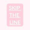 SKIP THE LINE