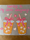 Coffee is my love language transfer